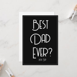 Bästa pappa någonsin? Roligt Fars dag Svart kort