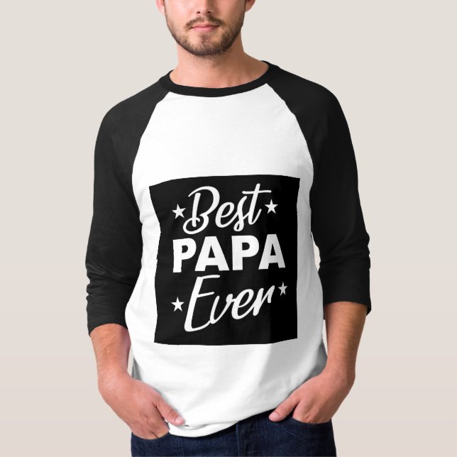 Bästa Pappa Någonsin Svart Vitt Fars Dag T Shirt (Framsida)