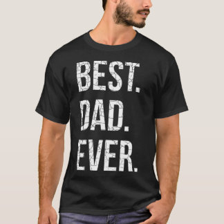 Bästa Pappa någonsin T Cute Fars dag Gift Shirt