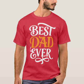 Bästa pappa någonsin t shirt