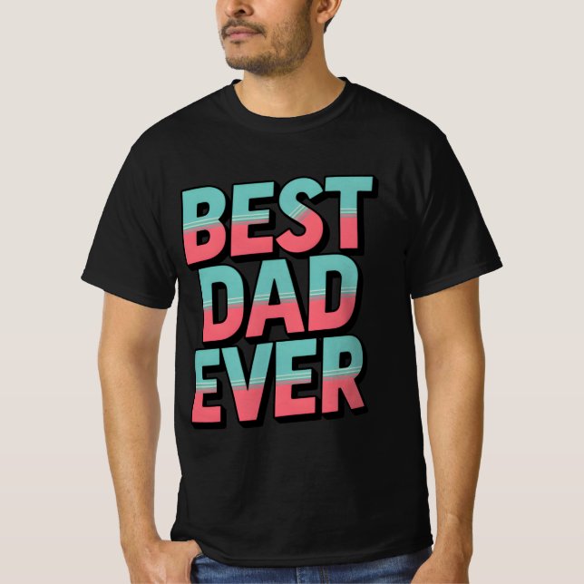 Bästa Pappa någonsin T-Shirt (Framsida)