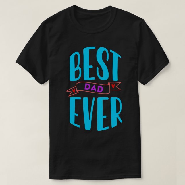 Bästa Pappa någonsin T Shirt (Design framsida)