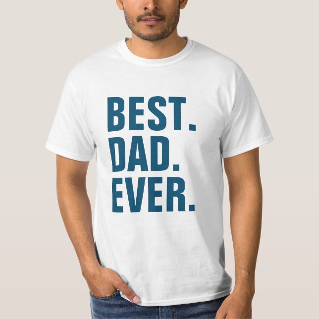 Bästa Pappa någonsin T Shirt (Framsida)