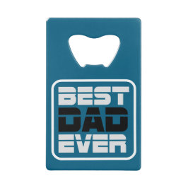 Bästa Pappa någonsin T-Shirt Kreditkort Flasköppnare