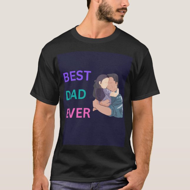Bästa Pappa någonsin-tshirt för fars dag T Shirt (Framsida)