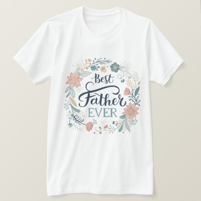 bästa pappa någonsin, underbara citat  t shirt (Design framsida)