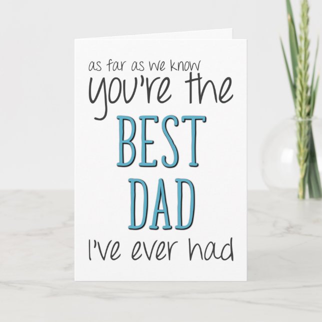 Bästa Pappa, så vitt vi vet, Lunt Fars dag Kort (Framsida)