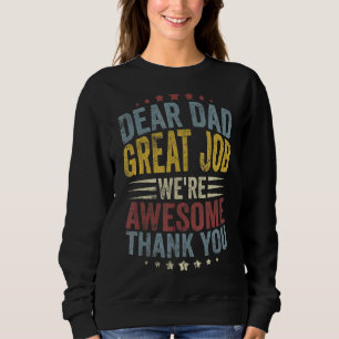 Bästa Pappa Underbara jobb Vi är Fantastisk Tack T Shirt