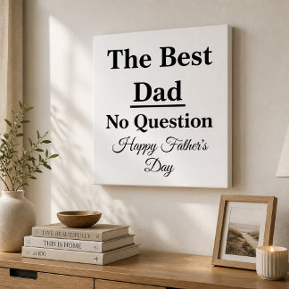 Bästa pappa utan fråga Canvas Väggkonst