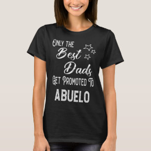 Bästa Pappor-erbjudandet befordras till Abuelo Spa T Shirt