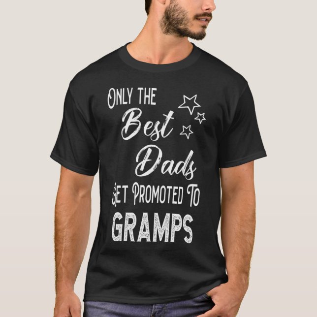 Bästa Papporna kan befordras till Gramps Speciell  T Shirt (Framsida)
