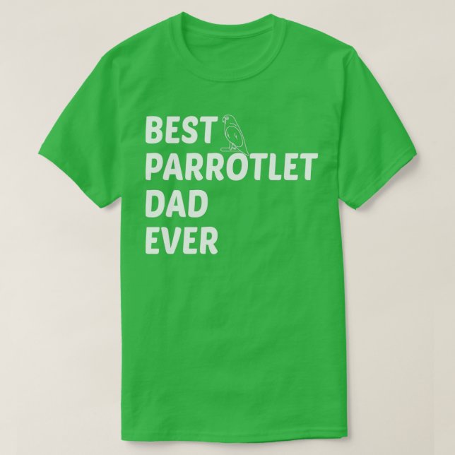Bästa parrotlet Pappa någonsin BirdOwnerPetPappaPa T Shirt (Design framsida)