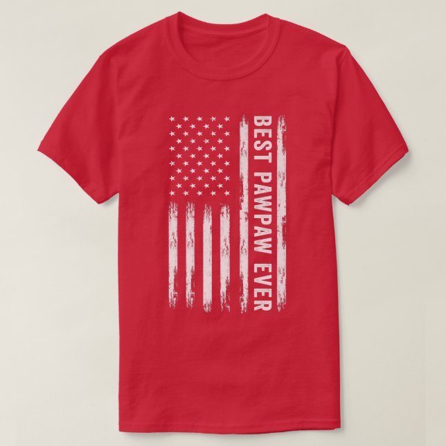 Bästa Pawpaw någonsin American Flagga Funny Fars d T Shirt (Design framsida)