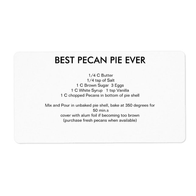 Bästa Pecan Paj recept EVER Fraktsedel (Framsidan)
