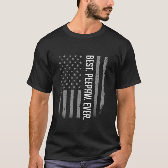 Bästa Peepaw någonsin amerikanska Flagga för Far T Shirt (Framsida)