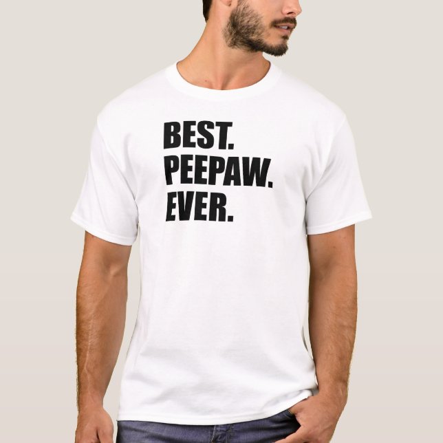 Bästa Peepaw någonsin T-shirt (Framsida)
