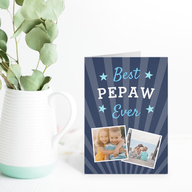 Bästa Pepaw någonsin | Fars dag Photo Kort (Skapare uppladdad)