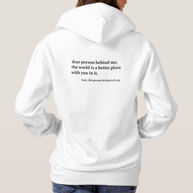 Bästa person bakom mig - Kindness T Shirt (Baksida)