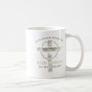 Bästa person bakom mig som behöver bön Kap min sku Kaffemugg