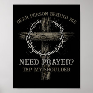 Bästa person bakom mig som behöver bön Kap min sku Poster