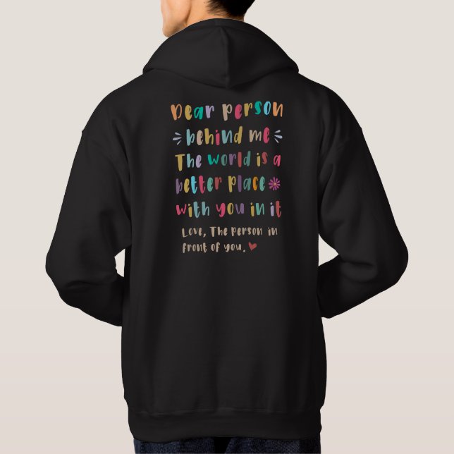 Bästa person bakom mig T-Shirt Hoodie (Baksida)