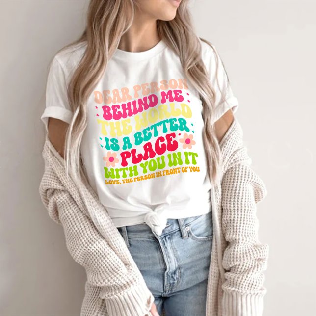 Bästa person bakom mig världen t shirt (Skapare uppladdad)