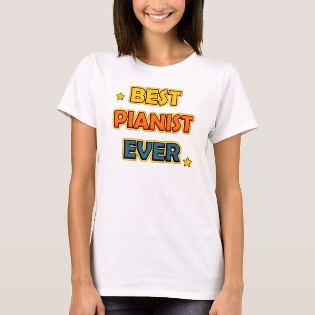 Bästa Pianist någonsin Tee Shirt (Framsida)