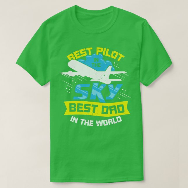 Bästa pilot i världens bästa Pappa i Himlar T Shirt (Design framsida)