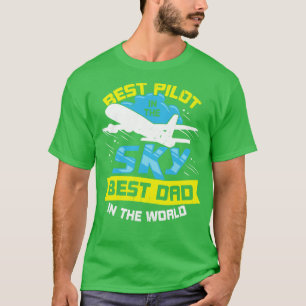 Bästa pilot i världens bästa Pappa i Himlar T Shirt