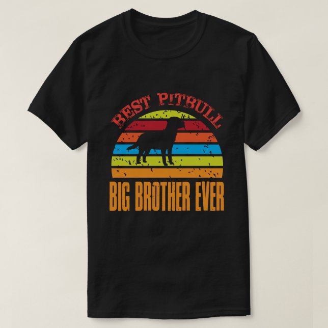 Bästa Pitbull-BIG-BRODER NÅGON Vintage T Shirt (Design framsida)