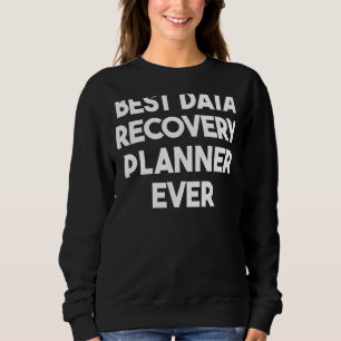 Bästa plan för dataåterställning någonsin t shirt