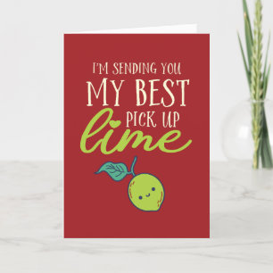 Bästa Plockan upp Lime Funny Fruit Pun Valentine D Helgkort