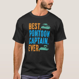 Bästa Pontoon-kapten All Pontooning Boat Kit Moto T Shirt