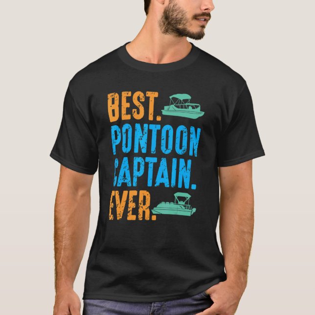 Bästa Pontoon-kapten All Pontooning Boat Kit Moto T Shirt (Framsida)