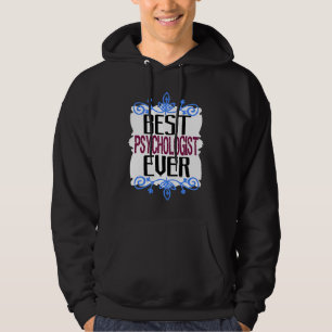 Bästa psykolog någonsin Yrkeskarriär arbetare wo Hoodie
