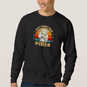 Bästa Pudel Mamma någonsin Mamma Hund Raglan Lång Ärmad Tröja