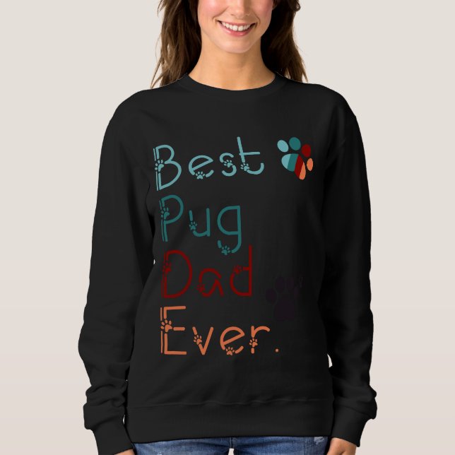 BÄSTA PUG PAPPA NÅGONSIN I kärlek, PUG-gåva TILL P T Shirt (Framsida)
