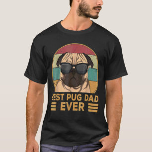 Bästa Pug Pappa någonsin Pug Hund För manar och Bo T Shirt