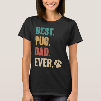 Bästa Pug Pappa Någonsin Pug Hund T Shirt