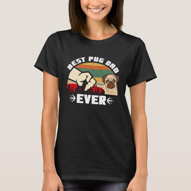 Bästa Pug Pappa Någonsin T Shirt (Framsida)