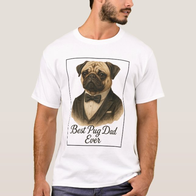 Bästa Pug Pappa någonsin T-Shirt - Lustigt Pug Äls (Framsida)