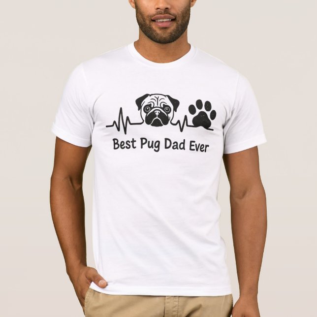 Bästa Pug Pappa någonsin T-Shirt - Lustigt Pug Äls (Framsida)