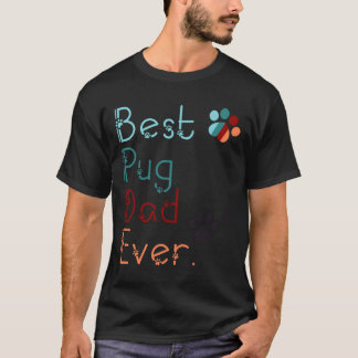 BÄSTA PUGG-PAPPA NÅGONSIN jag älskar dig PUGG-gåva T Shirt