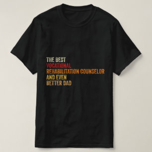 Bästa råd för yrkesmässig rehabilitering och t shirt