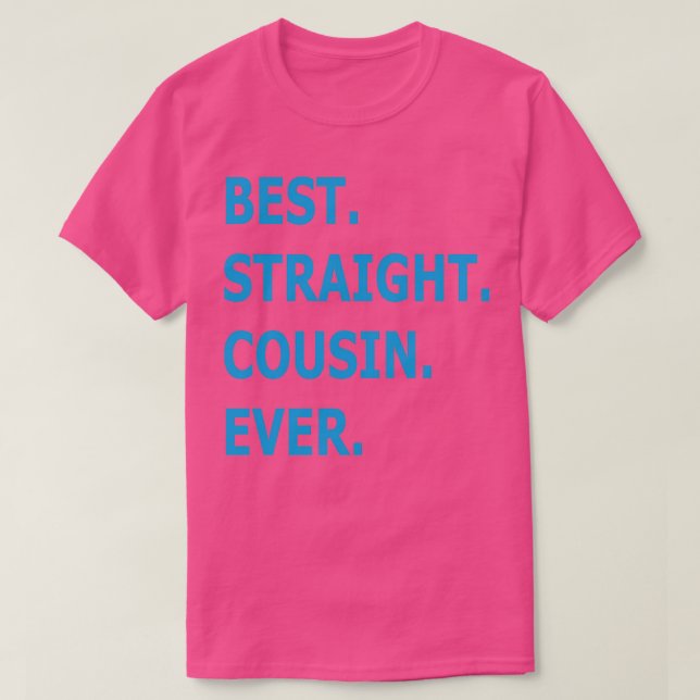 Bästa Raka kusin någonsin T Shirt (Design framsida)