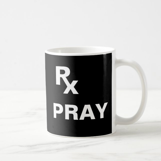 Bästa recept - "RX PRAY" - Faith Plan Kaffemugg (Höger)