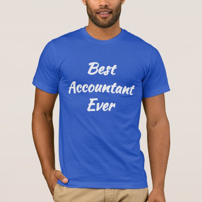 Bästa revisorn någonsin - Trevlig presentidé: T Shirt (Framsida)