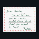 Bästa Santa Defendant Plea Funny julvykort Vykort<br><div class="desc">Den ultimata ursäkten för helgdag: "Kära Santa,  i mitt försvar,  du var aldrig verkligen tydlig om vad du menade med "trevlig." " följt av din anpassningsbara namn All text i den här mallen stil kan vara personlig,  inklusive namn. Även namn kan lätt avlägsnas</div>