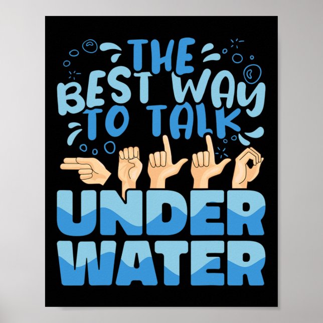 Bästa sättet att prata Underwater American Sign La Poster (Framsidan)