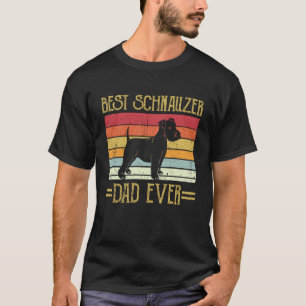 Bästa Schnauzer Pappa Någonsin Jätte Dusch Herrech T Shirt